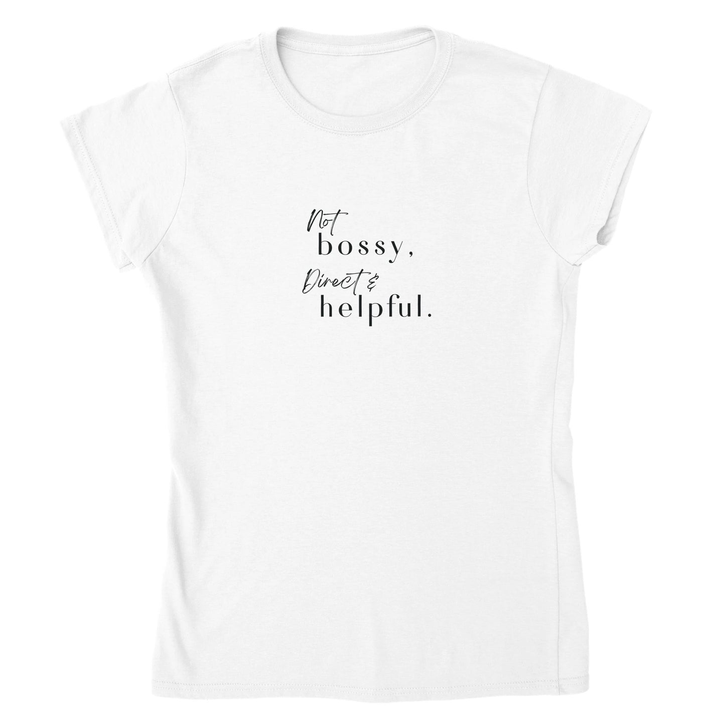 Not Bossy Classic Womens Crewneck T-shirt