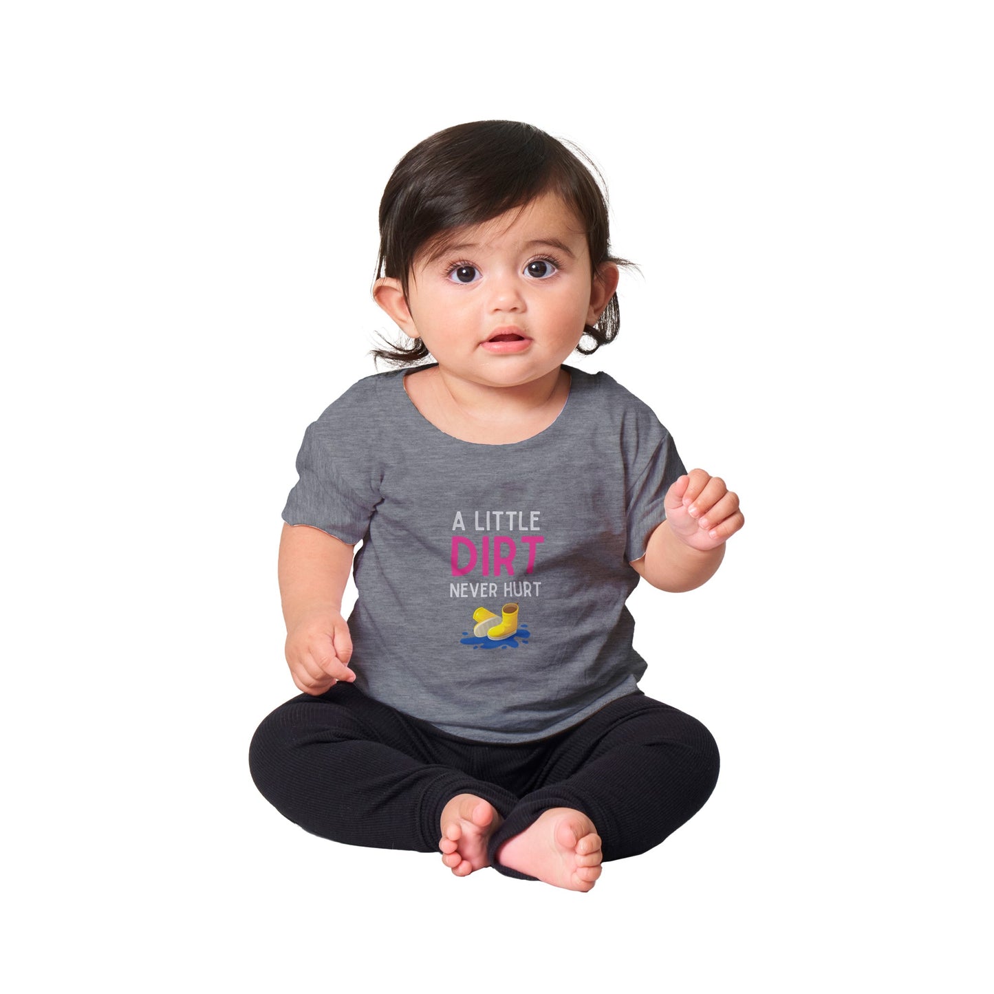 Baby 'A Little Dirt' Classic T-shirt